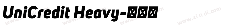 UniCredit Heavy字体转换